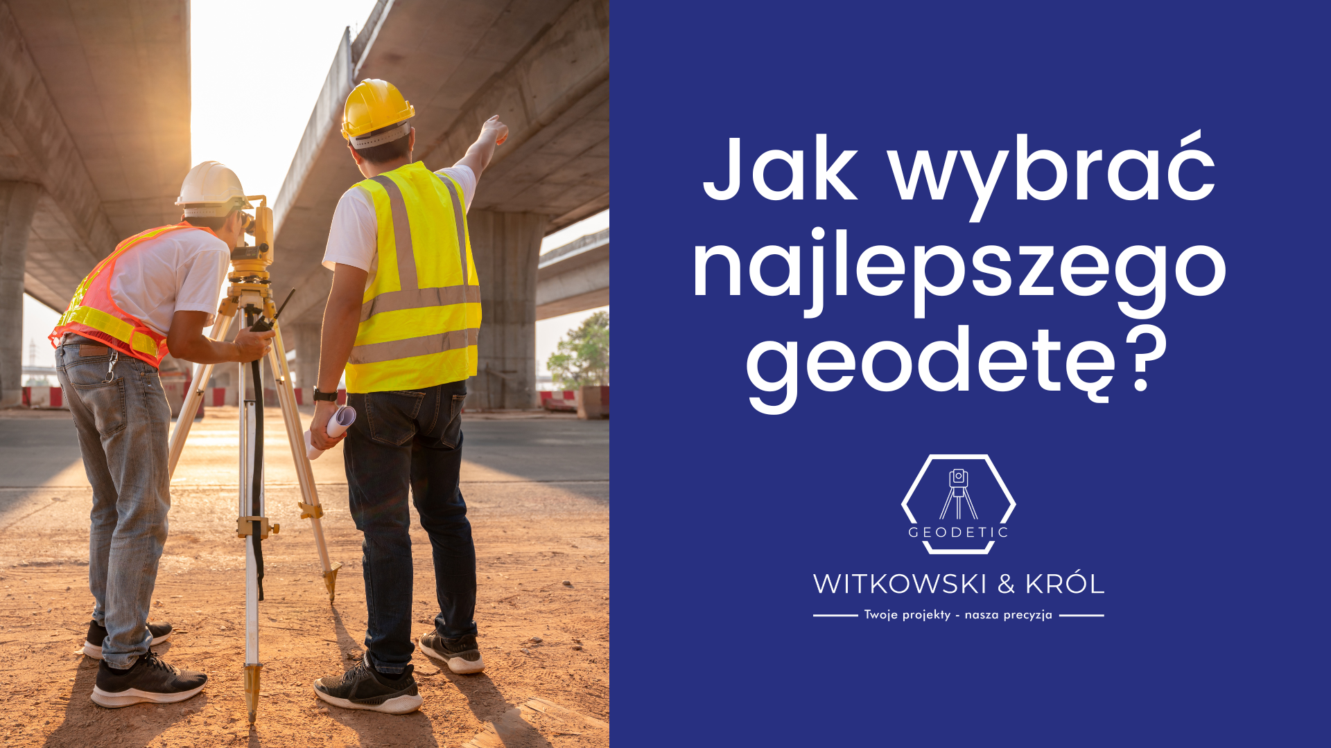 Jak wybrać najlepszego geodetę?