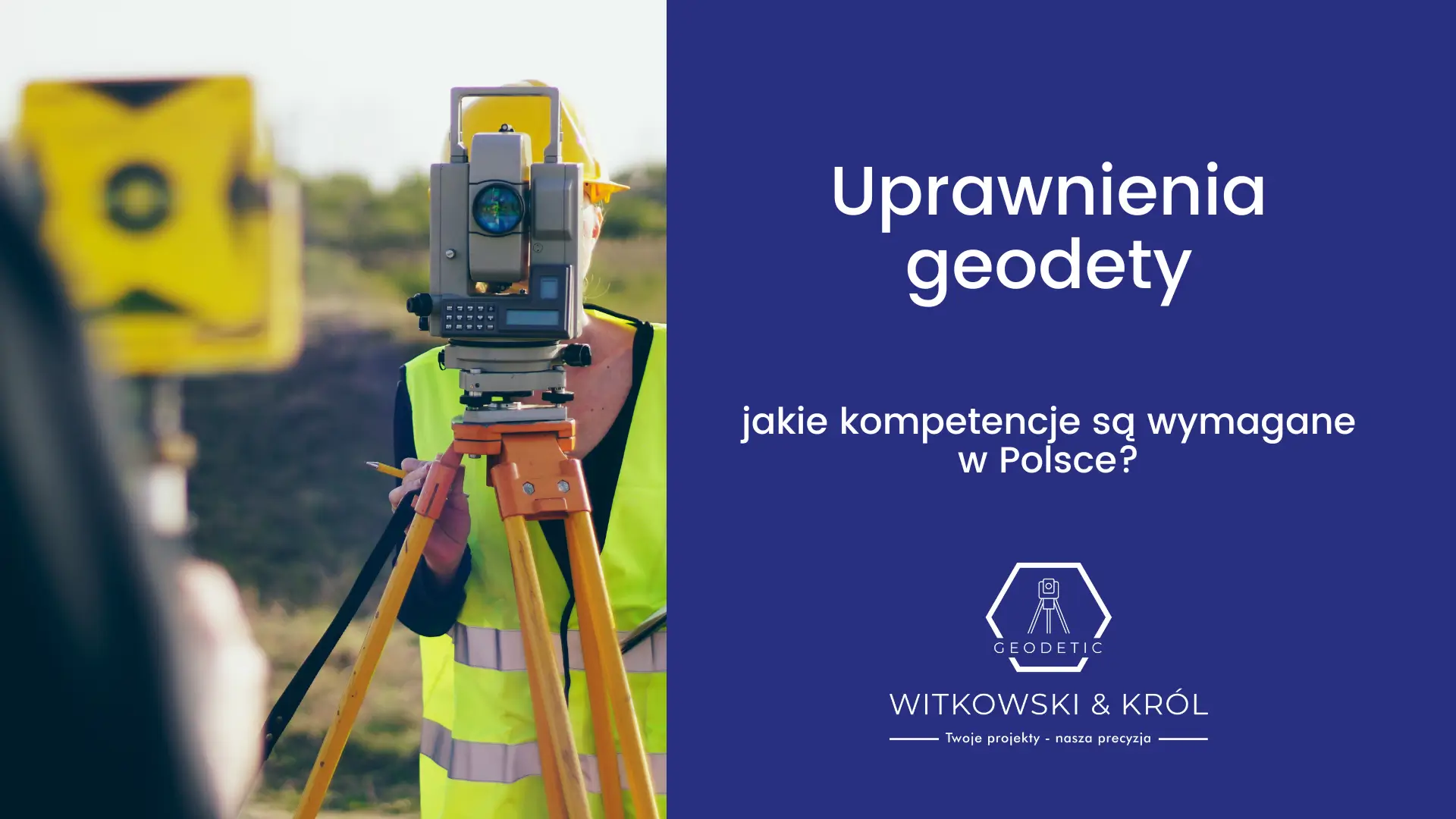 uprawnienia geodety jakie kompetencje sa wymagane w polsce